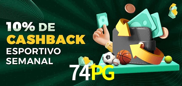 10% de bônus de cashback na 74PG